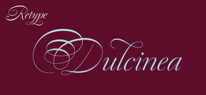 Dulcinea font