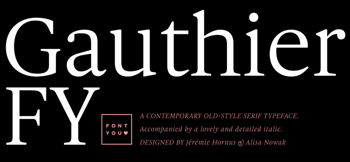 Gauthier FY font