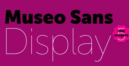 Museo Sans Display font