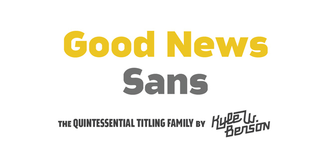 Good News Sans font