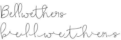 Bellwethers font